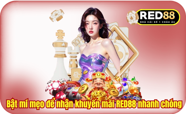 Bật mí mẹo để nhận khuyến mãi RED88 nhanh chóng