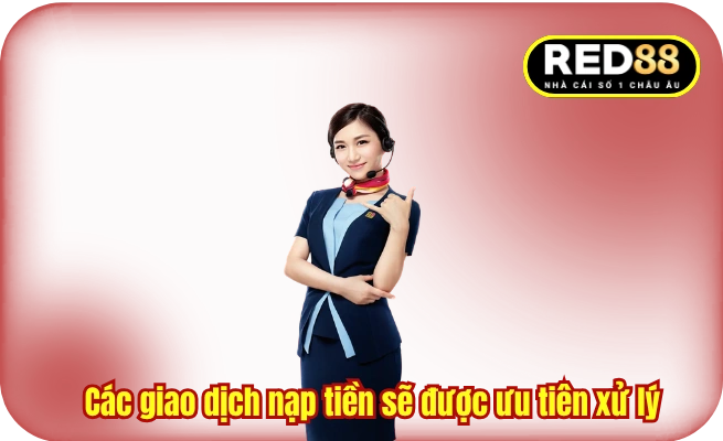 Các giao dịch nạp tiền sẽ được ưu tiên xử lý