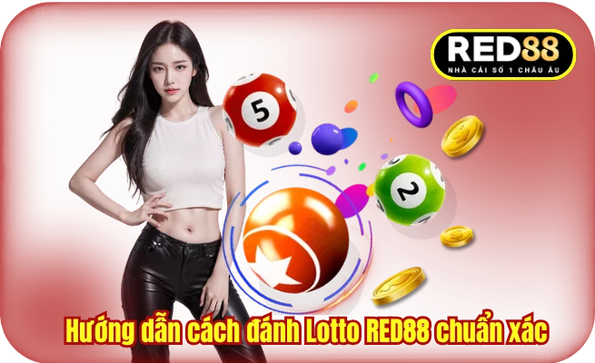 Hướng dẫn cách đánh Lotto RED88 chuẩn xác