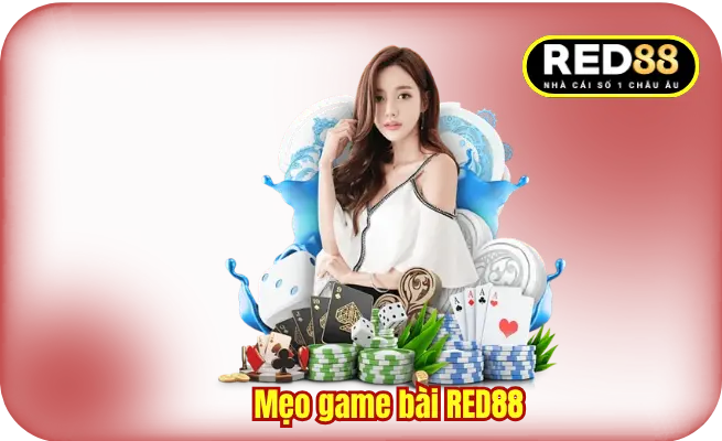 Mẹo Game Bài RED88